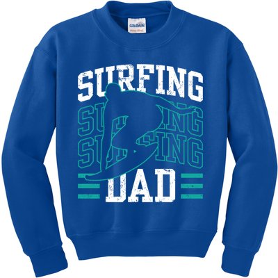 Surfing Dad Surf Surfboard Sayings Surfer Father Daddy Papa Gift Kids Sweatshirt