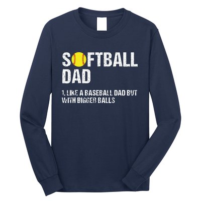 Softball Dad Long Sleeve Shirt