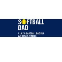 Softball Dad Bumper Sticker