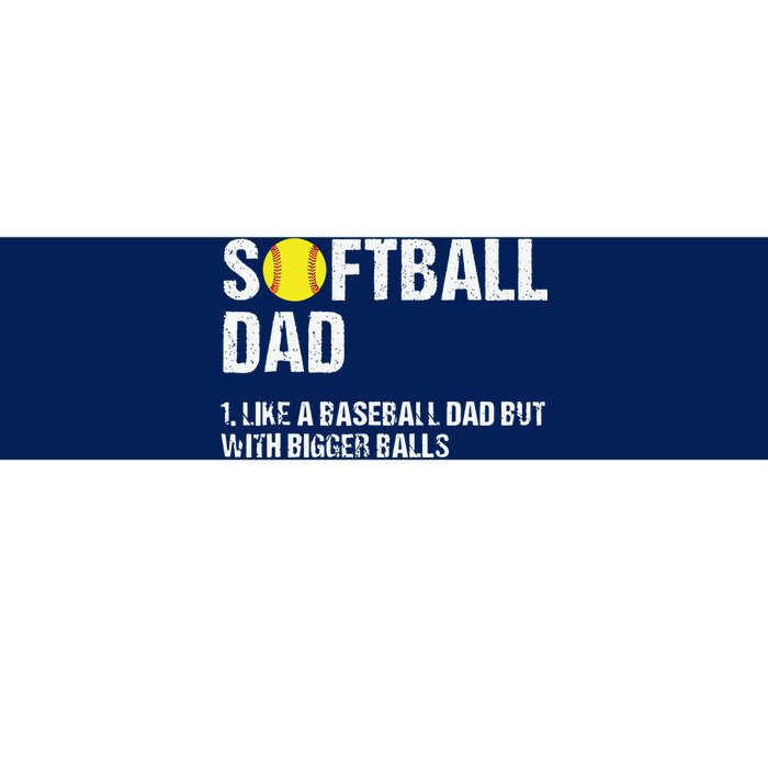 Softball Dad Bumper Sticker