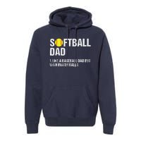 Softball Dad Premium Hoodie