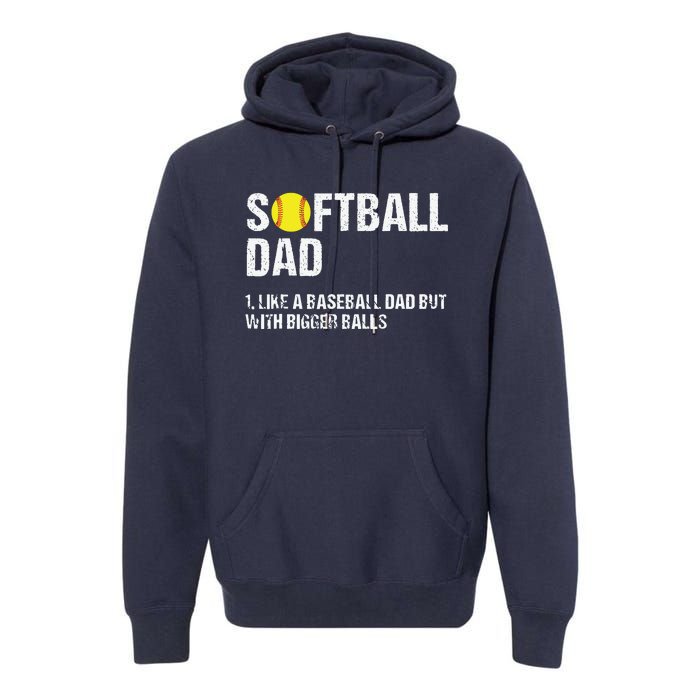 Softball Dad Premium Hoodie