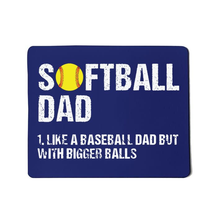 Softball Dad Mousepad