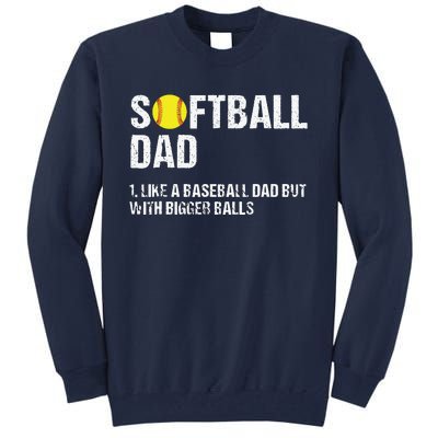 Softball Dad Tall Sweatshirt