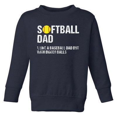 Softball Dad Toddler Sweatshirt