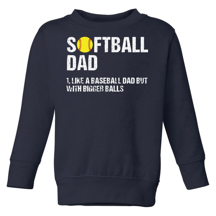 Softball Dad Toddler Sweatshirt