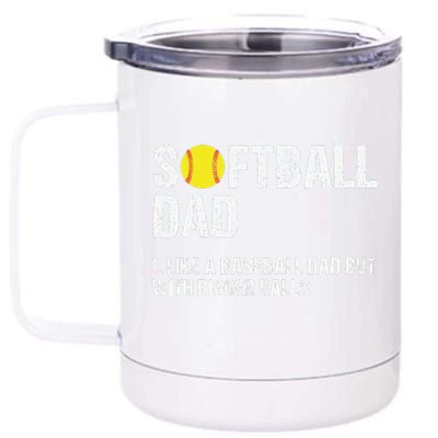 Softball Dad 12 oz Stainless Steel Tumbler Cup