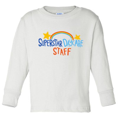 Superstar Daycare Staff Trendy Apparel Toddler Long Sleeve Shirt