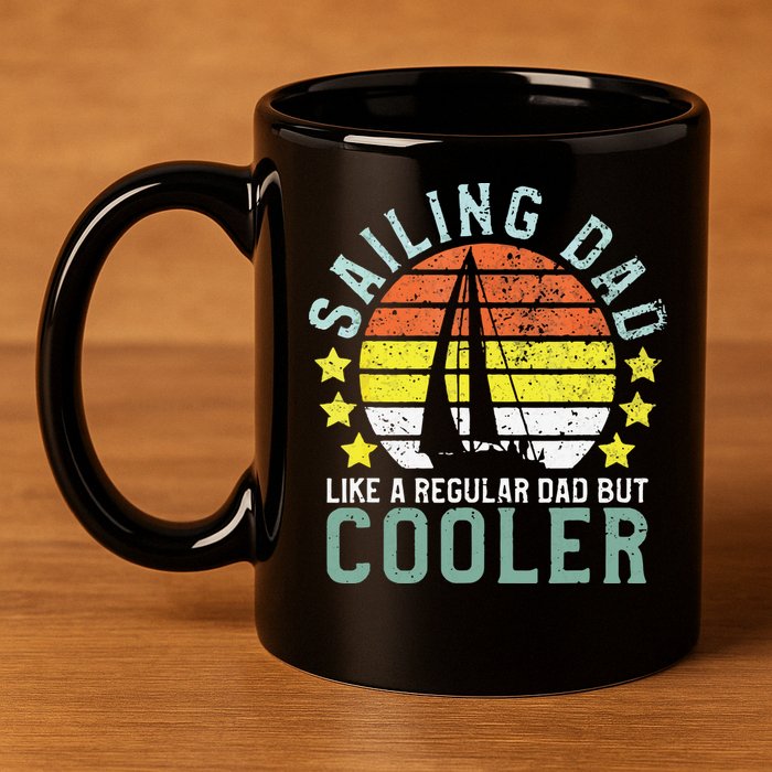 Sailing Dad | Sailboat Sailor Funny Father's Day Gift 11oz C Handle Ceramic Mug