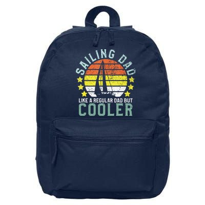 Sailing Dad | Sailboat Sailor Funny Father's Day Gift 16 in Basic Backpack