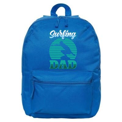 Surfing Dad Surfer Sayings Surf Surfboard Father Daddy Papa Cool Gift 16 in Basic Backpack