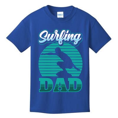 Surfing Dad Surfer Sayings Surf Surfboard Father Daddy Papa Cool Gift Kids T-Shirt