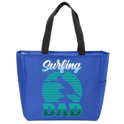 Surfing Dad Surfer Sayings Surf Surfboard Father Daddy Papa Cool Gift Zip Tote Bag