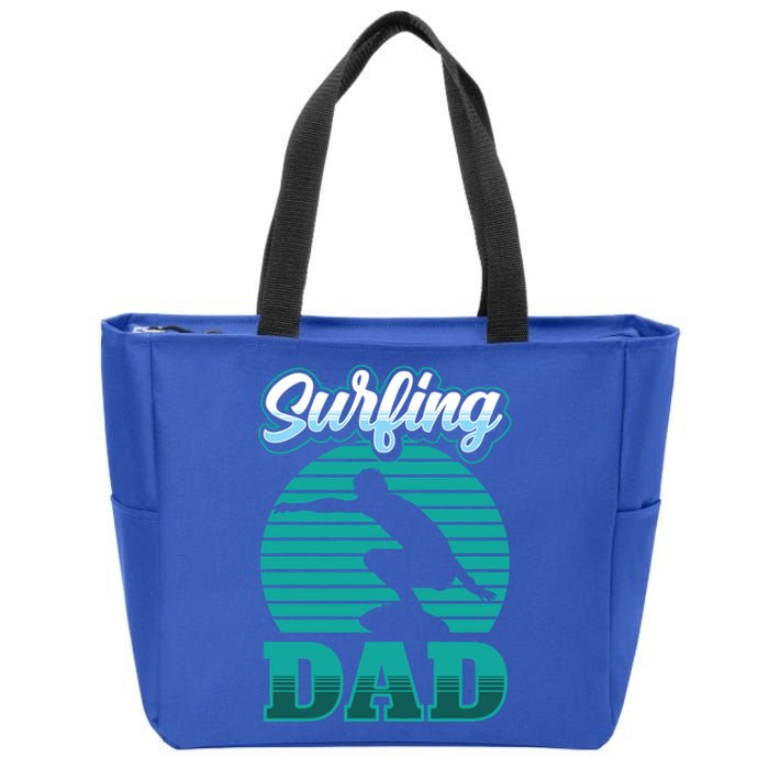 Surfing Dad Surfer Sayings Surf Surfboard Father Daddy Papa Cool Gift Zip Tote Bag