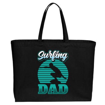 Surfing Dad Surfer Sayings Surf Surfboard Father Daddy Papa Cool Gift Cotton Canvas Jumbo Tote