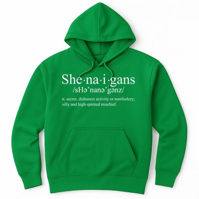 Shenanigans Definition St Patricks Day Funny Hoodie