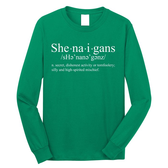 Shenanigans Definition St Patricks Day Funny Long Sleeve Shirt