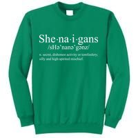 Shenanigans Definition St Patricks Day Funny Sweatshirt