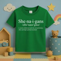 Shenanigans Definition St Patricks Day Funny Toddler T-Shirt