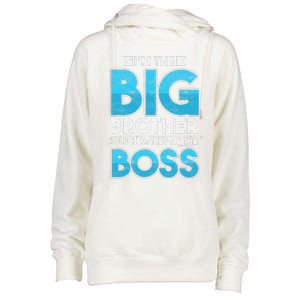 Sibling Day Schwester Bruder Ich Bin Der Große Boss Womens Funnel Neck Pullover Hood