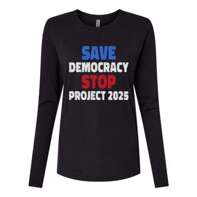 Save Democracy Stop Project 2025 Presidential Election Design Womens Cotton Relaxed Long Sleeve T-Shirt