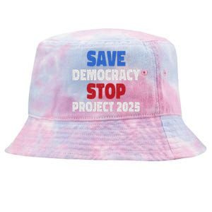 Save Democracy Stop Project 2025 Presidential Election Design Tie-Dyed Bucket Hat