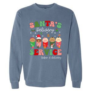 SantaS Delivery Service Christmas Labor Delivery Nurse L And D Cool Gift Garment-Dyed Sweatshirt