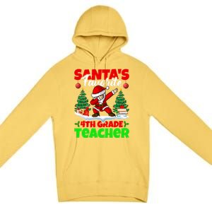 Santa Dabbing SantaS Favorite 4th Grade Teacher Christmas Gift Premium Pullover Hoodie