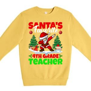 Santa Dabbing SantaS Favorite 4th Grade Teacher Christmas Gift Premium Crewneck Sweatshirt