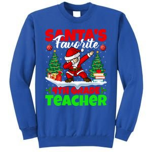 Santa Dabbing SantaS Favorite 4th Grade Teacher Christmas Gift Tall Sweatshirt