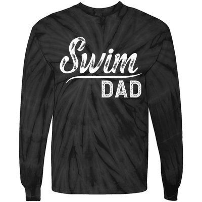 Swim Dad Swimming Father Of A Swimmer Dad Swim Father Tie-Dye Long Sleeve Shirt