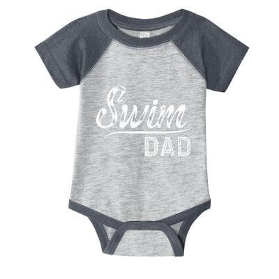 Swim Dad Swimming Father Of A Swimmer Dad Swim Father Infant Baby Jersey Bodysuit