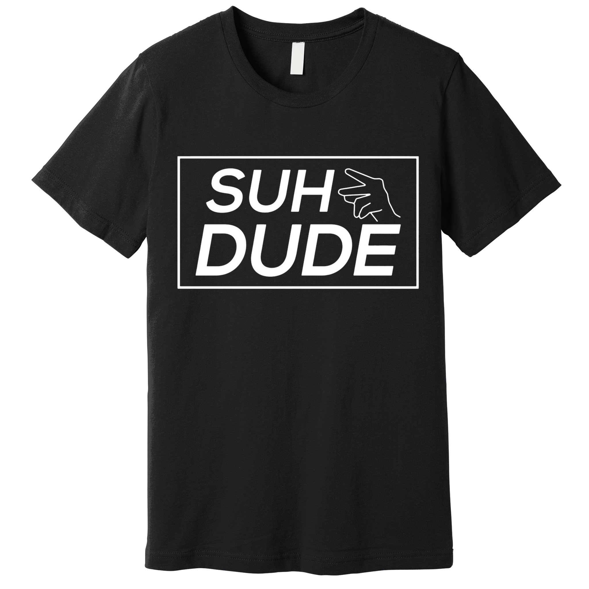 Suh Dude Premium T-Shirt