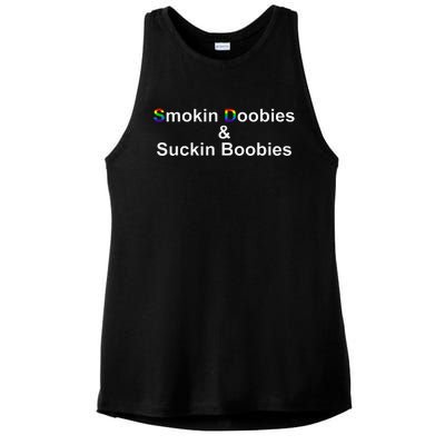 Smokin Doobies & Suckin Boobies LGBT Quote Ladies PosiCharge Tri-Blend Wicking Tank