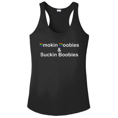 Smokin Doobies & Suckin Boobies LGBT Quote Ladies PosiCharge Competitor Racerback Tank