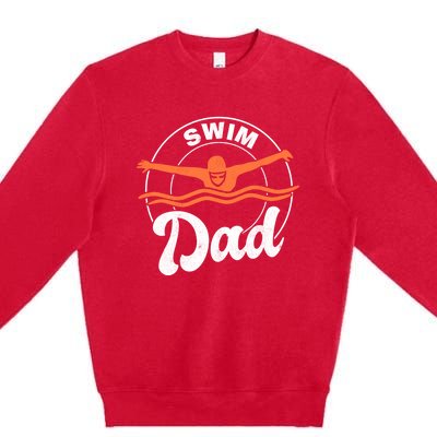 Swim Dad Swim Athlete Swimmer Father Swimming Cute Gift Premium Crewneck Sweatshirt