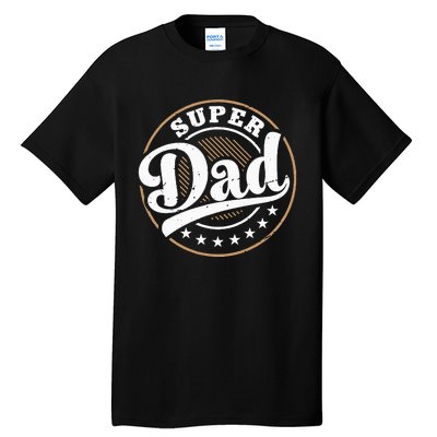 Super Dad Tall T-Shirt