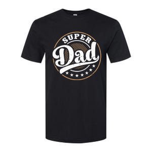 Super Dad Softstyle CVC T-Shirt