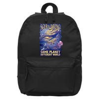 Scuba Diving Same Planet Different World 16 in Basic Backpack