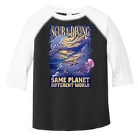 Scuba Diving Same Planet Different World Toddler Fine Jersey T-Shirt