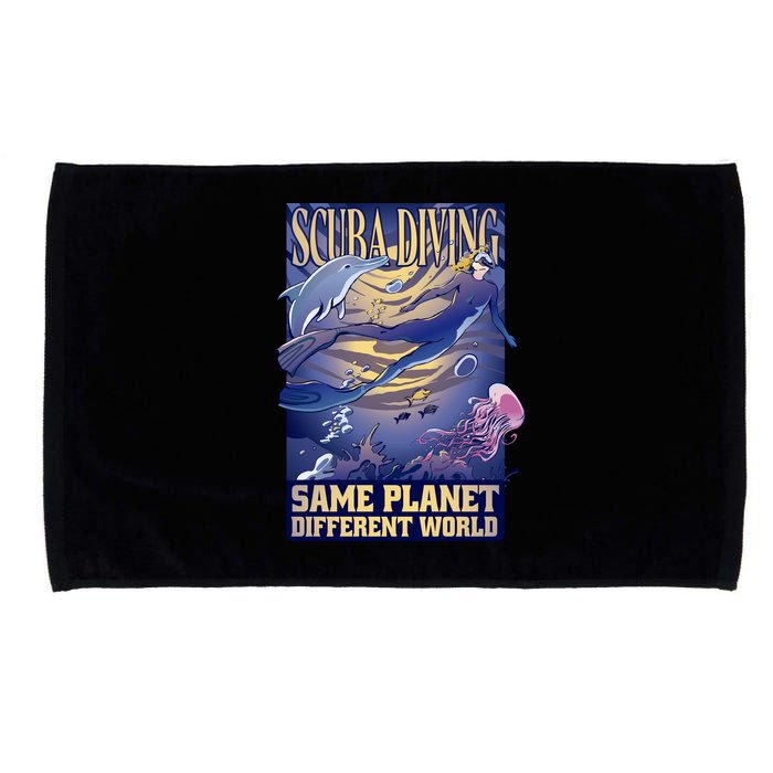 Scuba Diving Same Planet Different World Microfiber Hand Towel