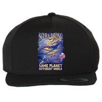 Scuba Diving Same Planet Different World Wool Snapback Cap