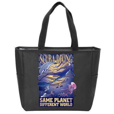 Scuba Diving Same Planet Different World Zip Tote Bag
