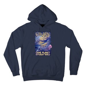 Scuba Diving Same Planet Different World Hoodie