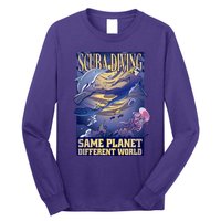 Scuba Diving Same Planet Different World Long Sleeve Shirt