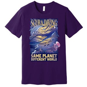 Scuba Diving Same Planet Different World Premium T-Shirt