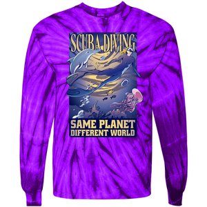 Scuba Diving Same Planet Different World Tie-Dye Long Sleeve Shirt