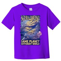Scuba Diving Same Planet Different World Toddler T-Shirt