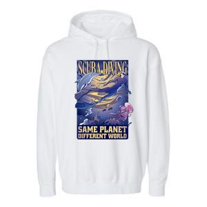 Scuba Diving Same Planet Different World Garment-Dyed Fleece Hoodie