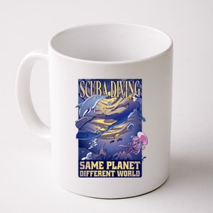 Scuba Diving Same Planet Different World Coffee Mug